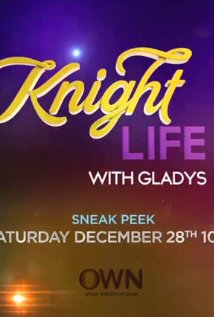 Knight Life with Gladys