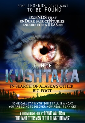 In Search of the Kushtaka