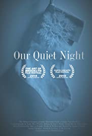 Our Quiet Night