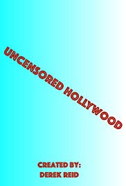 Uncensored Hollywood