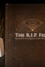 The R.I.P. Files