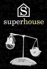 Superhouse!