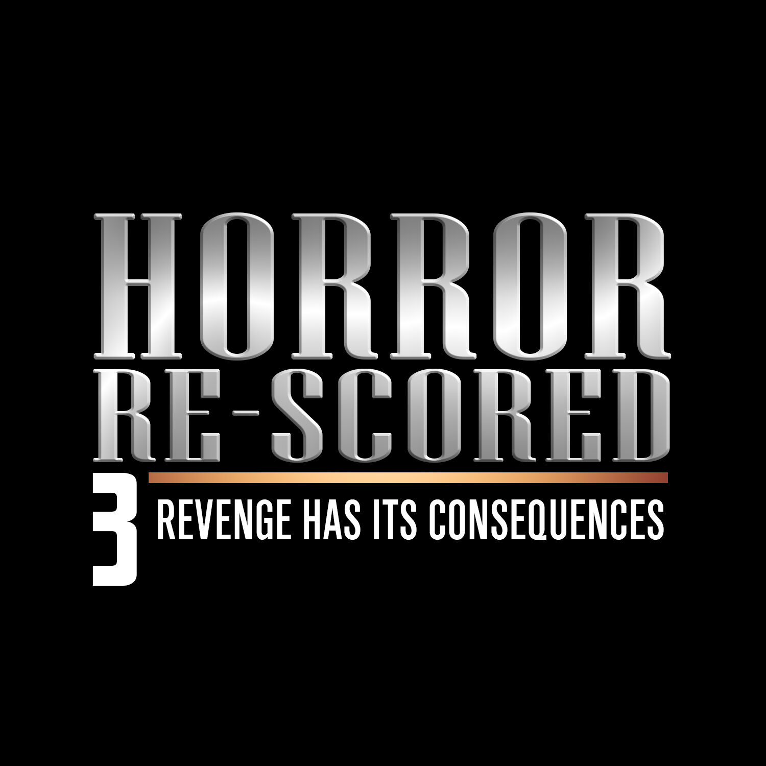 "Horror Re-Scored: Vol. 3" in Production