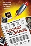 Rocket from the Grave