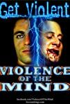 Violence of the Mind