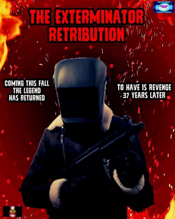 The Exterminator Retribution