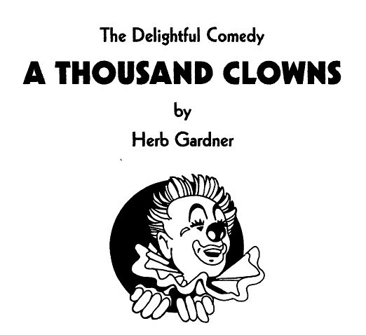 A THOUSAND CLOWNS