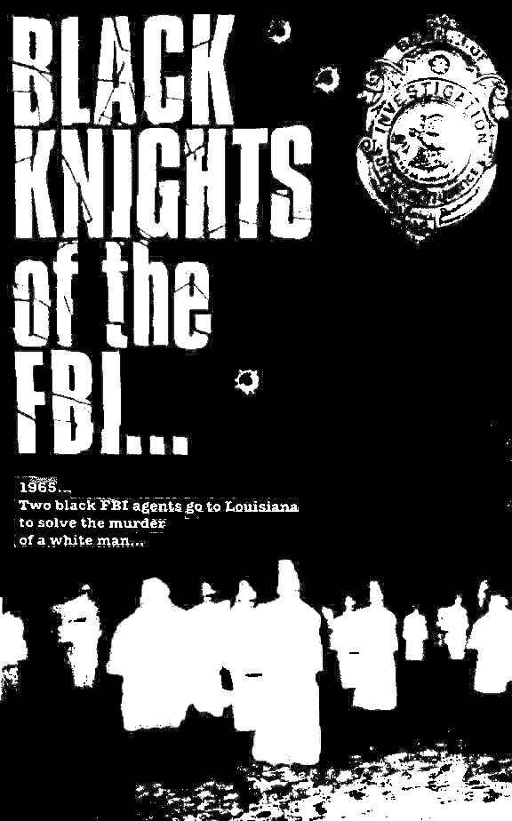 BLACK KNIGHTS OF THE FBI