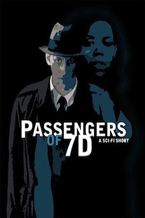 "Passengers of 7D"