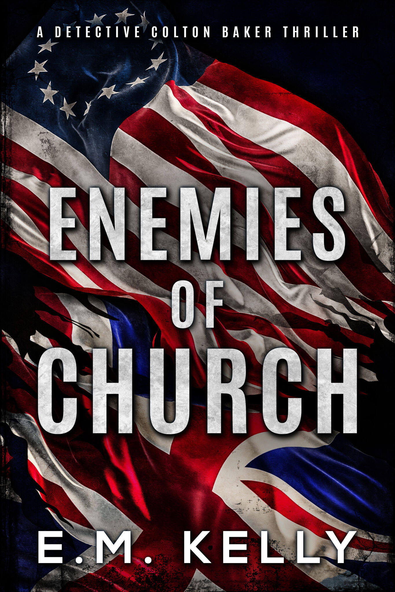 Enemies of Church: A Detective Colton Baker Thriller