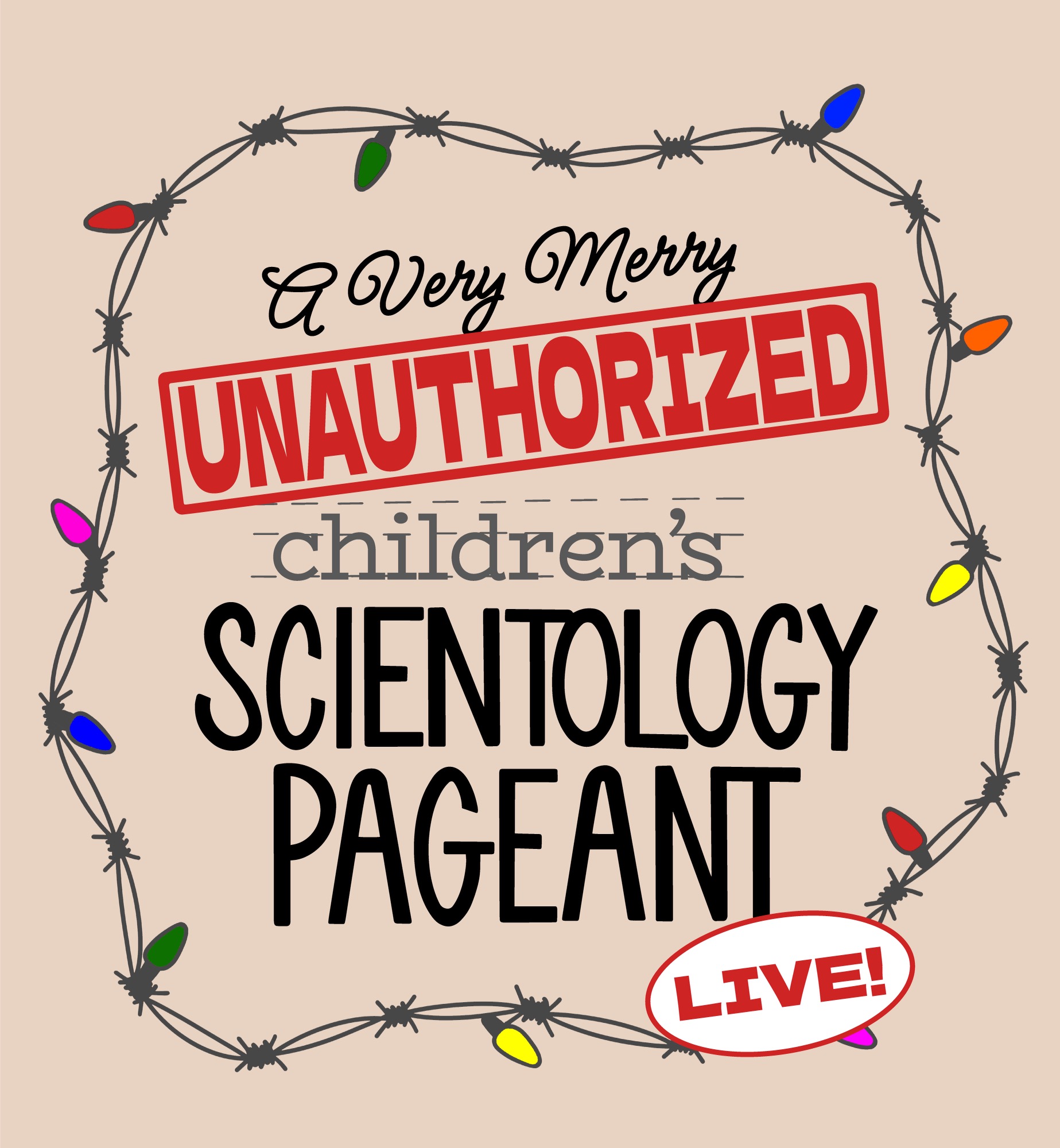 A Very Merry Unauthorized Children's Scientology Pageant - LIVE!