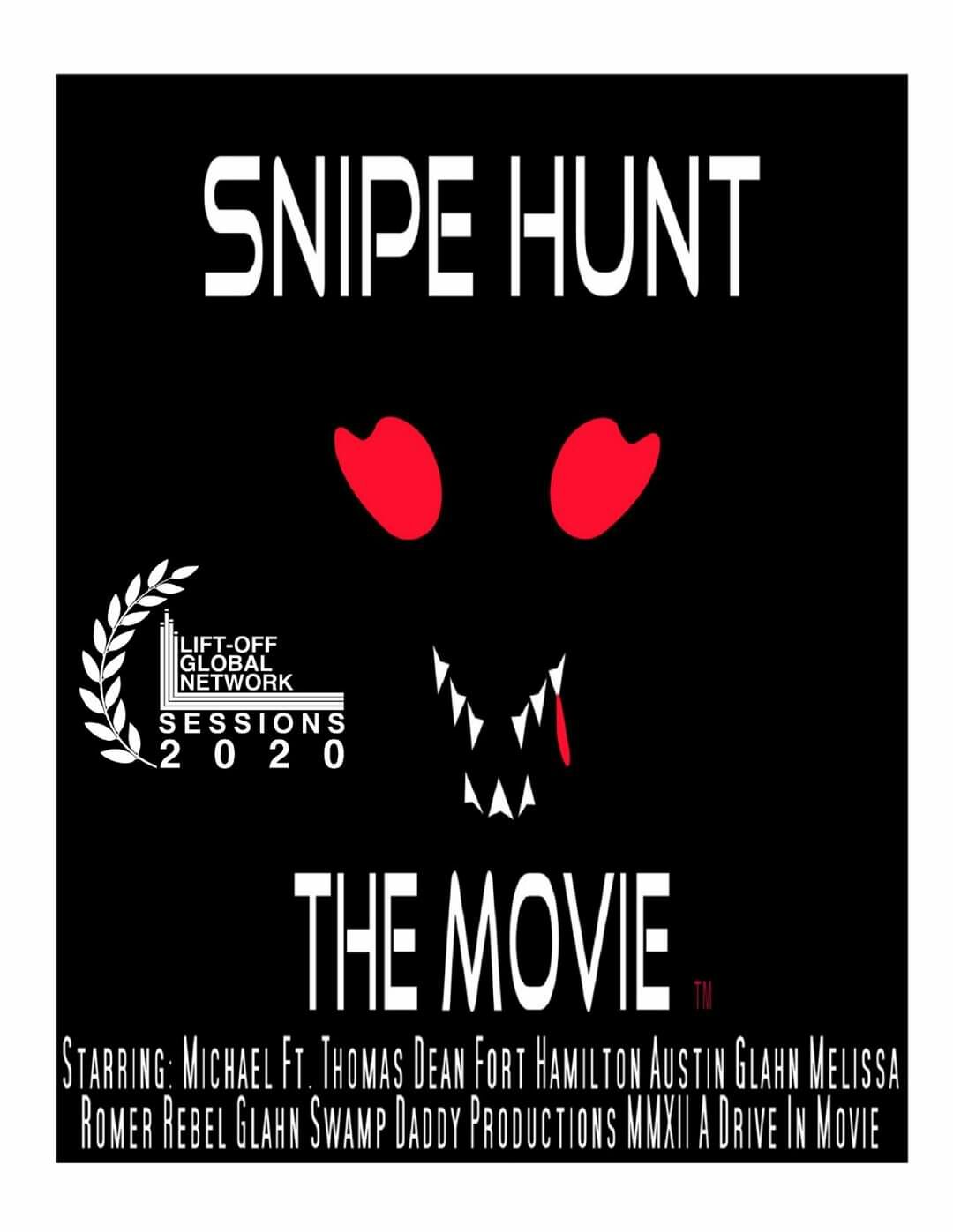 Snipe Hunt the Movie 