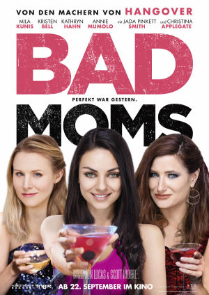 Bad moms