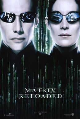 The Matrix Reloaded