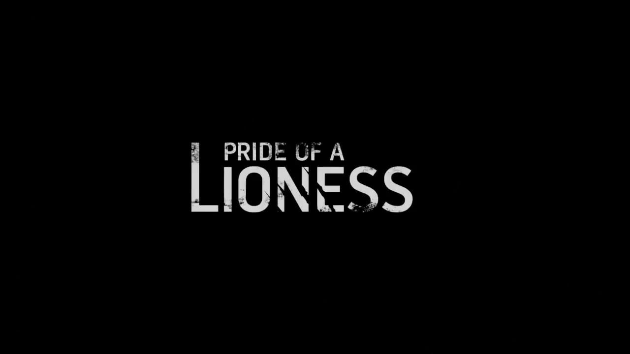 Pride of a Lioness