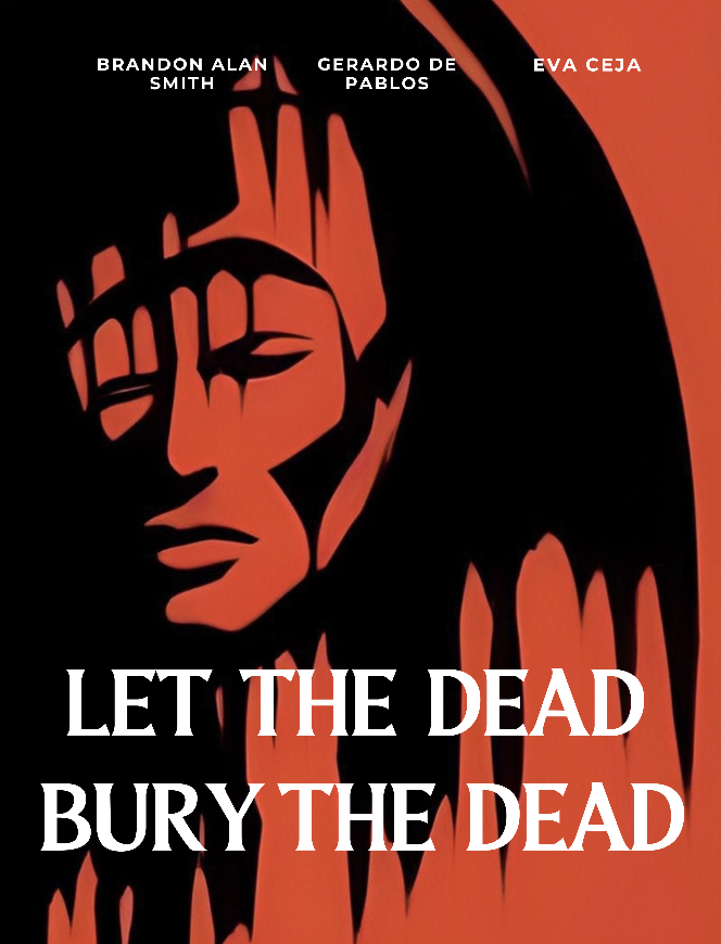 Let The Dead Bury The Dead