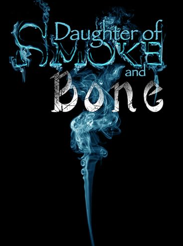 Daughter of Smoke and Bone