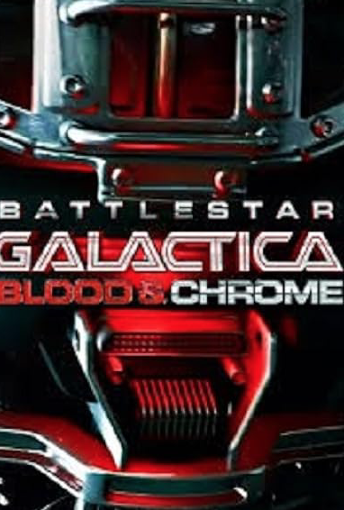 Battlestar Galactica: Blood & Chrome