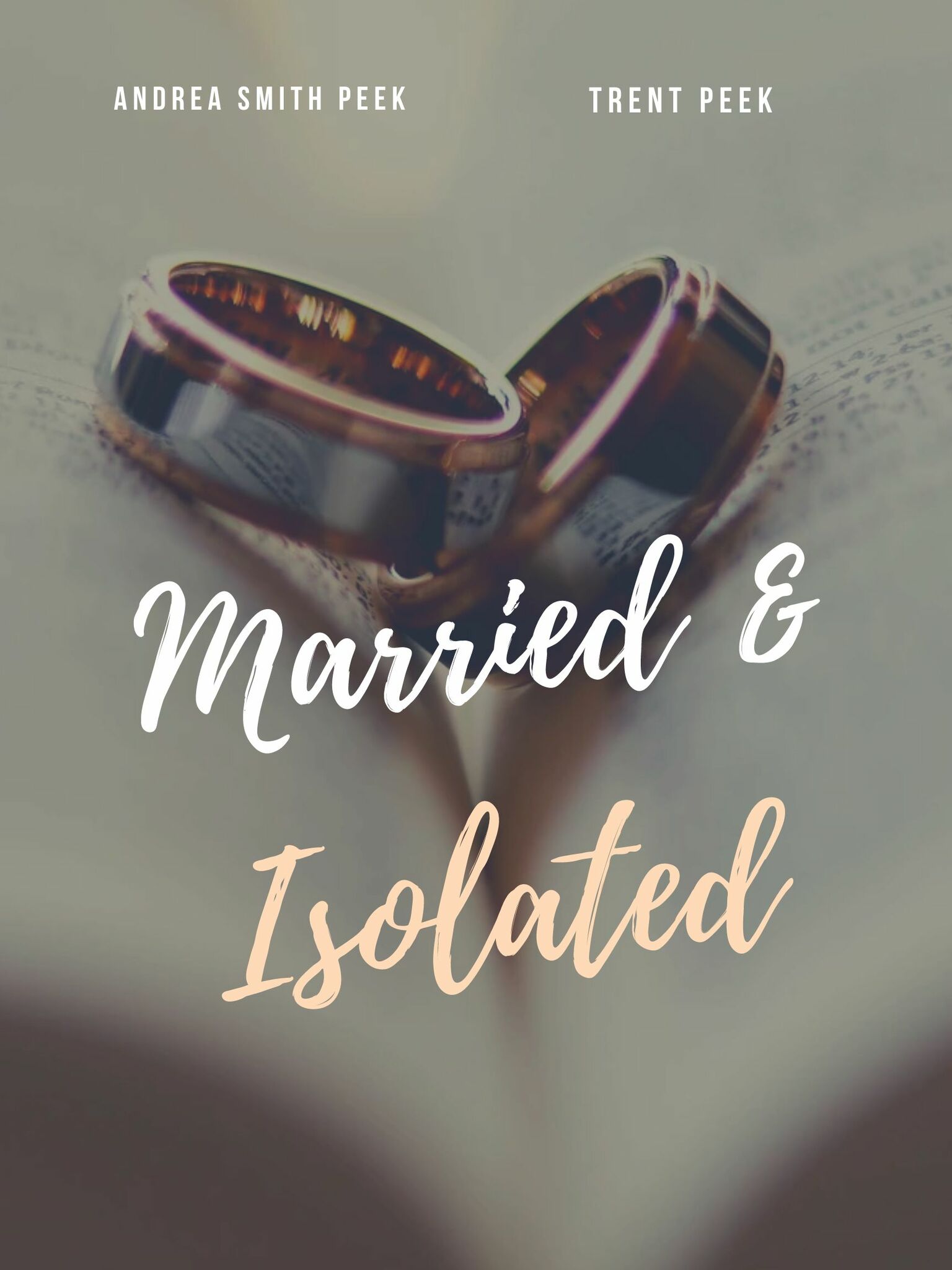 Married & Isolated