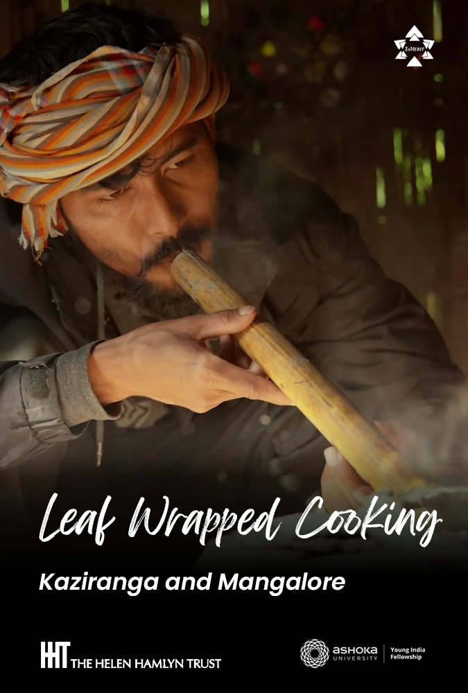 Leaf Wrapped Cooking: Kaziranga and Mangalore