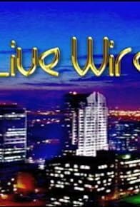 Live Wire