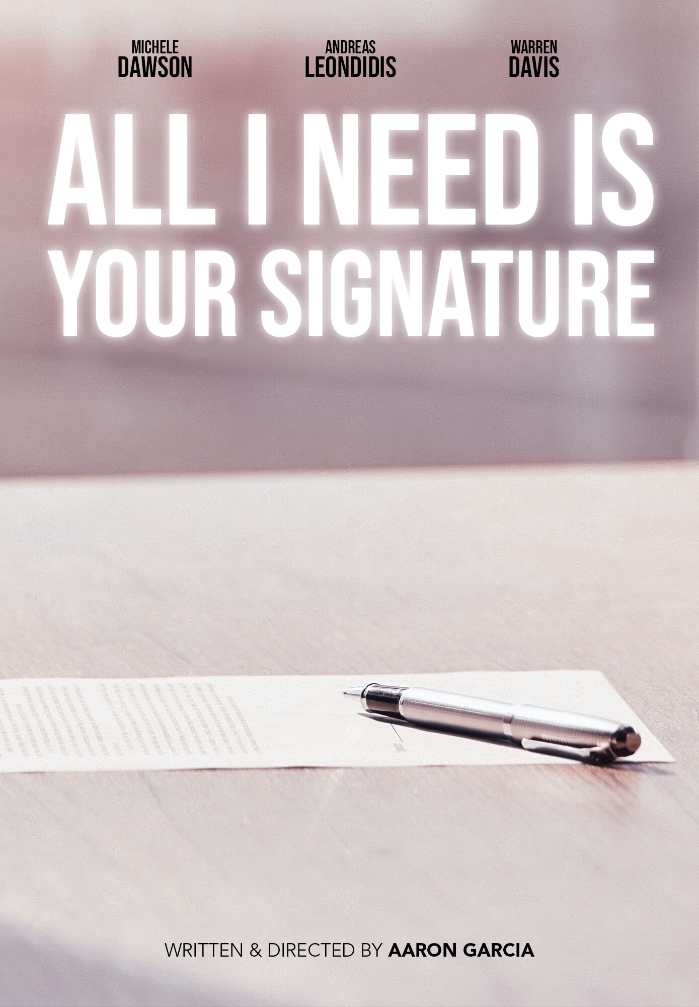 All I Need Is Your Signature