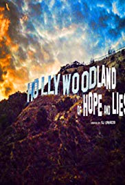 HOLLYWOODLAND of HOPE & LIES