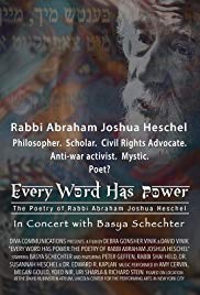 Every Word Has Power: The Poetry of Rabbi Abraham Joshua Heschel