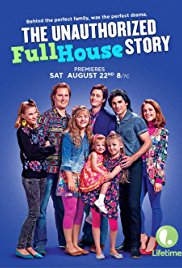 The Unauthorized Full House Story