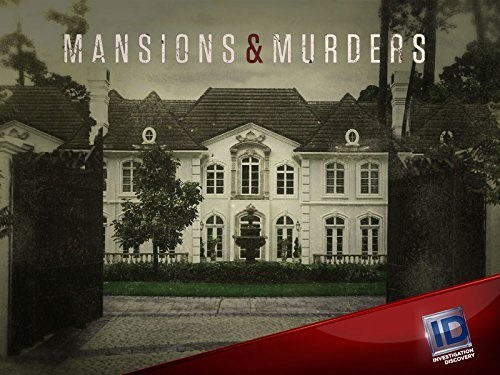 Mansions and Murders