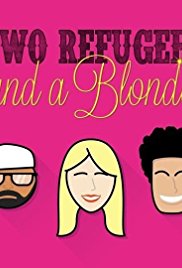 Two Refugees and a Blonde