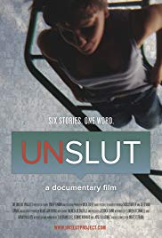 UnSlut: A Documentary Film