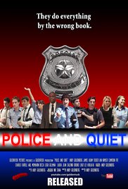 Police and Quiet