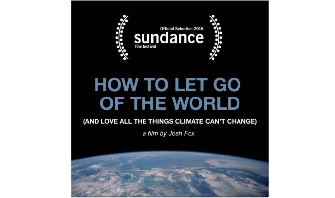 How to Let Go of the World and Love All the Things Climate Can't Change