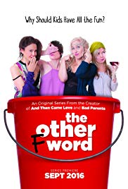 The Other F Word