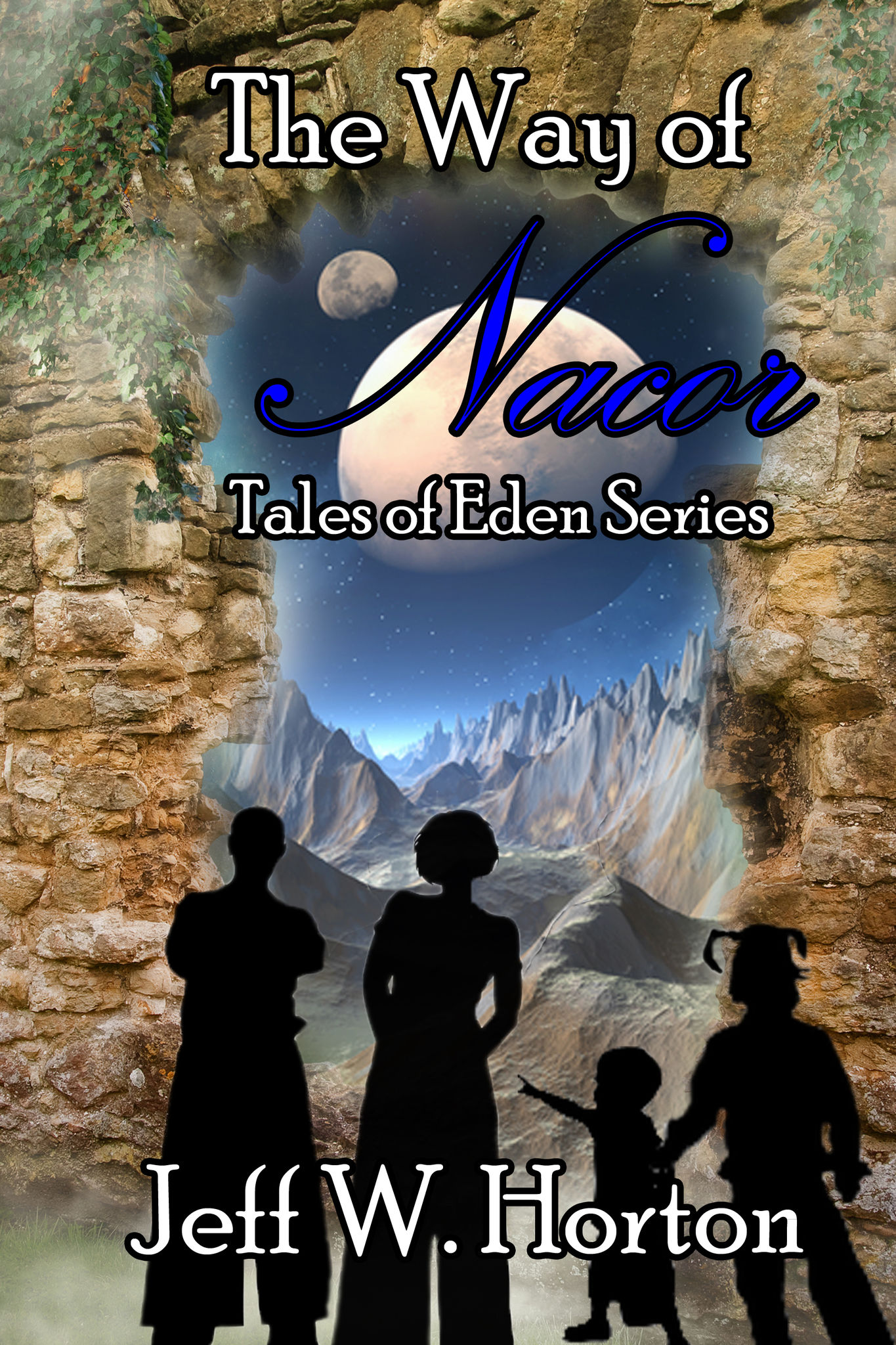 THE WAY OF NACOR: Tales of Eden