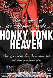 Honky Tonk Heaven: Legend of the Broken Spoke