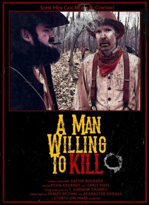 A Man Willing to Kill