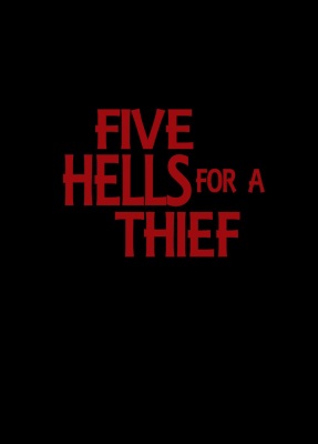 Five Hells for a Thief