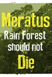 Meratus Rain Forest Should Not Die