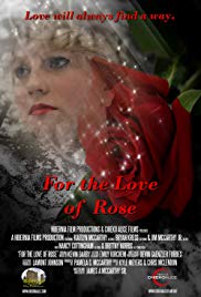 For the Love of Rose