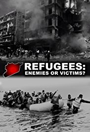 Refugees: Enemies or Victims?