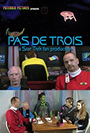 Pas De Trois: A Star Trek Fan Production