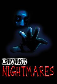 Living Nightmares