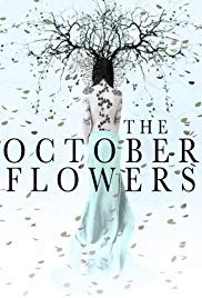 The October Flowers