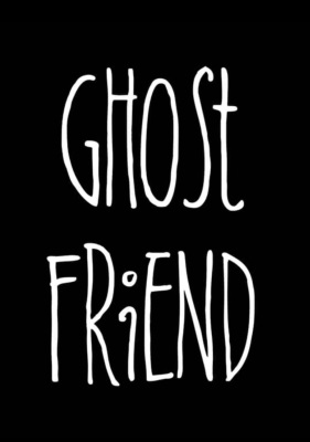 Ghost Friend