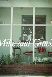 Mike and Gracie