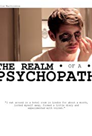 The Realm of a Psychopath