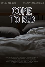 Come to Bed