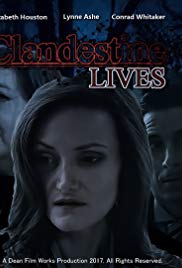 Clandestine Lives